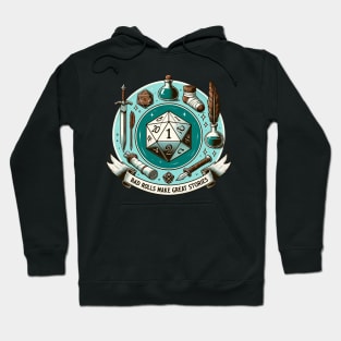 Dungeons and Dragons - Bad Rolls Make Great Stories Hoodie